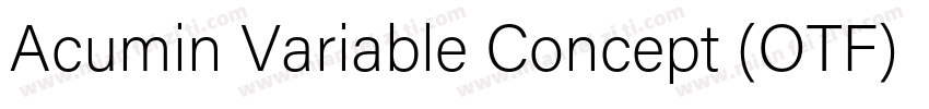 Acumin Variable Concept (OTF) Extra字体转换